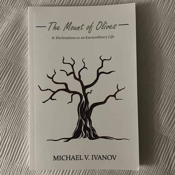 Author signed book-The Mount of Olives: 11 Declarations to an Extraordinary Life - Picture 1 of 6